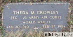 Theda M Crowley