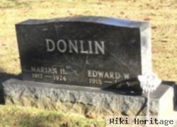 Edward W Donlin