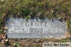 Roy M. Grotz