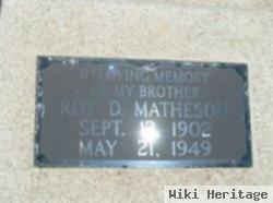 Roy D Matheson