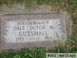 Dale M "dutch" Gutshall