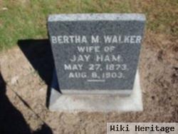 Bertha M Walker Ham