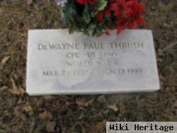 Dewayne Paul Thrush