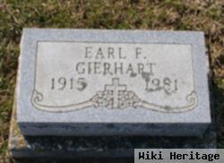 Earl F Gierhart