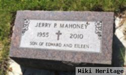 Gerald P "jerry" Mahoney