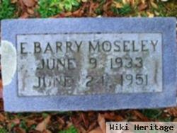 E. Barry Moseley