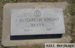 F. Elizabeth "betty" Knight