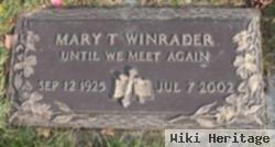 Mary T Winrader