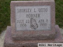 Shirley L. Otto Horner