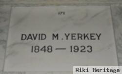 David M. Yerkey