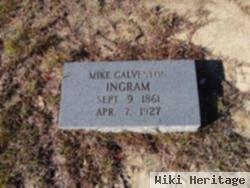 Mike Galveston Ingram