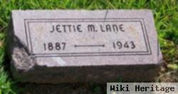 Jettie M Lane