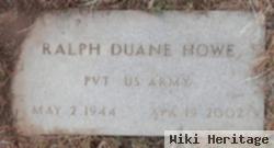 Ralph Duane Howe