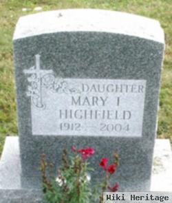 Mary I. Highfield