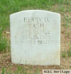 Perry D Eash