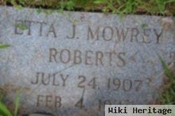 Etta J Mowrey Roberts