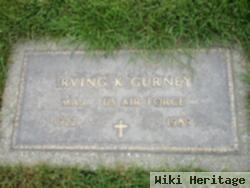 Irving K Gurney