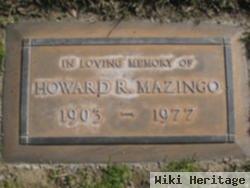 Howard Raymond Mazingo