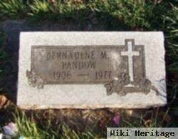 Bernadene M Pandow