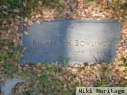Richard H Bowling