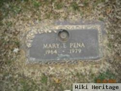 Mary E. Pena