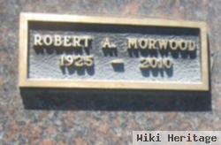 Robert A. Morwood