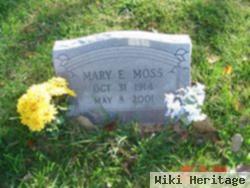 Mary E Moss