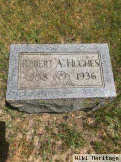 Robert A. Hughes