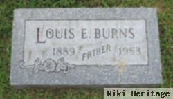 Louis E. Burns