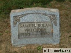 Samuel Dolan Watchorn