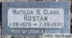 Matilda Rose Hannah "tilley" Clark Rostan