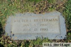 Walter L Ketterman