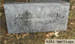 George W. Fawell, Sr.