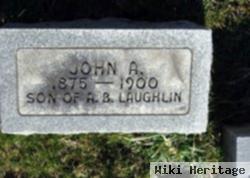 John A. Laughlin