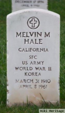 Melvin M Hale