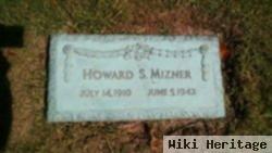 Howard S Mizner