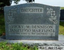 Vicky M. Dennison