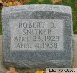 Robert D Snitker