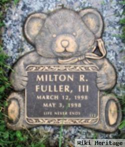 Milton R Fuller, Iii