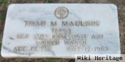 Thad M. Mauldin