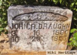 John R Draughn