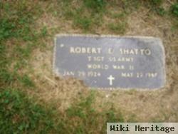 Robert E Shatto