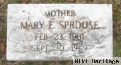 Mary E. Sprouse