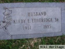 Kirby E Etheridge, Sr