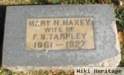 Mary N. Maxey Tarpley