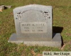 Mary A Hall