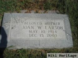 Joan W. Larson