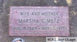 Marsha C Metz