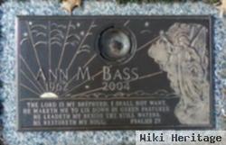 Ann M Bass