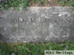 John M Burke